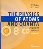 The Physics of Atoms and Quanta