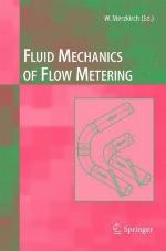 Fluid Mechanics of Flow Metering