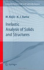 Inelastic Analysis of Solids and Structures