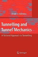 Tunnelling and Tunnel Mechanics