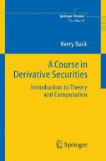 A Course in Derivative Securities