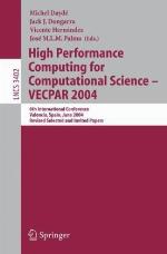High Performance Computing for Computational Science-- Vecpar 2004