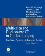 Multi-Slice and Dual-Source CT in Cardiac Imaging