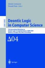 Deontic Logic 7th International Workshop on Deontic Logic in Computer Science, DEON 2004, Madeira, Portugal, May 26-28, 2004. Proceedings