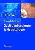 Therapielexikon Gastroenterologie und Hepatologie