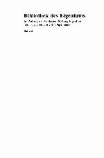 Eigentum : ordnungsidee, zustand, entwicklungen