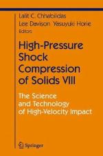 Highpressure Shock Compression of Solids VIII