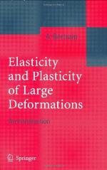 Elasticity and Plasticity of Large Deformations