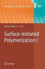 Advances in Polymer Science, Volume 197