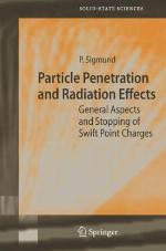 Particle Penetration and Radiation Effects