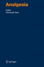Analgesia (Handbook of Experimental Pharmacology, 177)