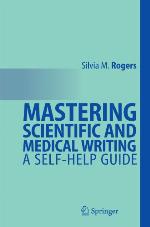 Mastering Scientific and Medical Writing