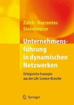 Unternehmensführung In Dynamischen Netzwerken
