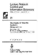 Stochastic Differential Systems Filtering and Control : Proceedings of the IFIP-WG 7/1 Working Conference Vilnius, Lithuania, USSR, Aug. 28-Sept. 2, 1978