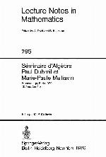 Séminaire d'Algèbre Paul Dubreil et Marie-Paule Malliavin : Proceedings, Paris 1979 (32ème Année)