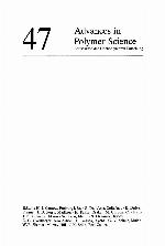 Synthesis and degradation, rheology and extrusion