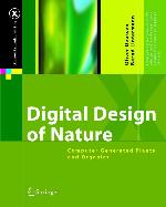 Digital Design of Nature: Computer Generated Plants and Organics (X.media.publishing)
