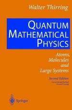 Quantum Mathematical Physics