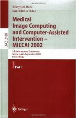 Medical Image Computing and Computer-Assisted Intervention - Miccai 2002