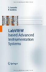 Lab View Based Advanced Instrumentation Systems
