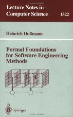 Formal Foundations for Software Engineering Methods