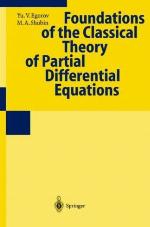Foundations of the Classical Theory of Partial Differential Equations