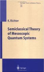 Semiclassical Theory Of Mesoscopic Quantum Systems