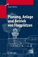 Planung, Anlage Und Betrieb Von Flugplätzen (Vdi Buch) (German Edition)