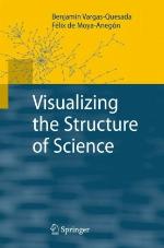 Visualizing The Structure Of Science