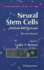 Neural Stem Cells: Methods and Protocols (Methods in Molecular Biology, 438)