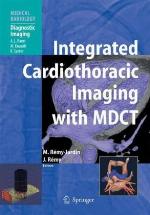 Integrated Cardiothoracic Imaging with MDCT (Medical Radiology)