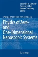 Physics of Zero- And One-Dimensional Nanoscopic Systems