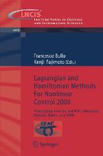 Lagrangian and Hamiltonian Methods for Nonlinear Control 2006