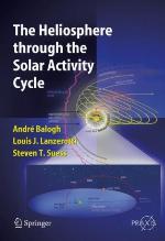 The Heliosphere through the Solar Activity Cycle (Springer Praxis Books / Astronomy and Planetary Sciences) (Springer Praxis Books / Astronomy and Planetary Sciences)