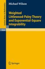 Weighted Littlewood-Paley theory and exponential-square integrability