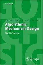 Algorithmic Mechanism Design
