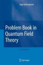 Problem Book in Quantum Field Theory