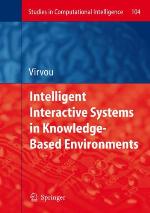 Intelligent Interactive Systems in Knowledge-Based Environments