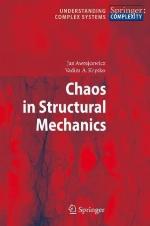Chaos In Structural Mechanics (Understanding Complex Systems)