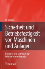 Sicherheit Und Betriebsfestigkeit Von Maschinen Und Anlagen