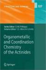 Organometallic and coordination chemistry of the actinides
