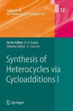 Synthesis of Heterocycles Via Cycloadditions I