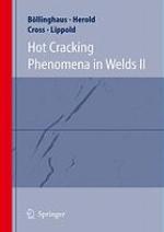 Hot Cracking Phenomena in Welds II