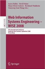 Web Information Systems Engineering - WISE 2008
