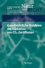 Grundrechtliche Probleme der Allokation Von Co2-Zertifikaten