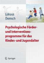 Psychologische Forder- Und Interventionsprogramme Fur Das Kindes- Und Jugendalter