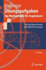 Übungsaufgaben zur Mathematik für Ingenieure : Mit durchgerechneten und erklärten Lösungen