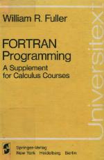FORTRAN programming : a suppl. for calculus courses.