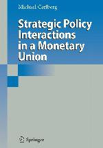 Strategic Policy Interactions in a Monetary Union