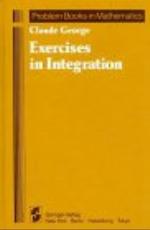 Exercises in integration